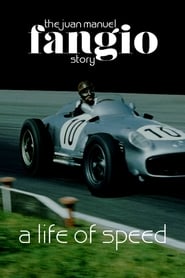 Poster A Life of Speed: The Juan Manuel Fangio Story