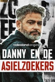 Danny En De Asielzoekers