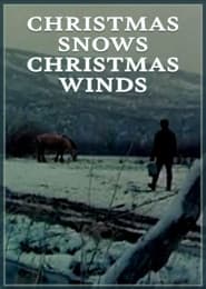 Poster Christmas Snows, Christmas Winds