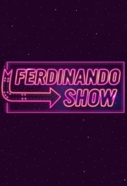 Ferdinando Show постер