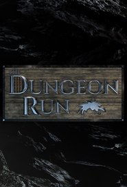 The Dungeon Run 2019