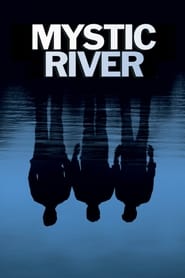 Mistinė upė (2003)