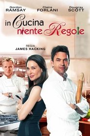 In cucina niente regole (2011)