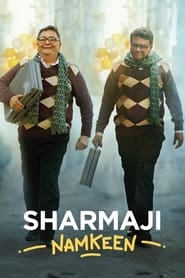 Sharmaji Namkeen (2022) Hindi Movie Download & Watch Online WEB-DL 480p, 720p & 1080p