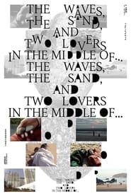 The Waves, the Sand, and Two Lovers in the Middle of постер
