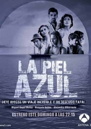 La Piel Azul 映画 ストリーミング - 映画 ダウンロード