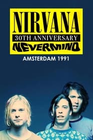 Nirvana - Live in Amsterdam 1991 streaming