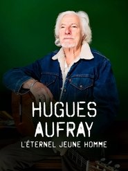 Hugues Aufray, l'éternel jeune homme (2024)