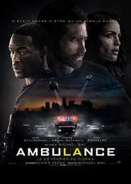 Voir Ambulance en streaming vf gratuit sur streamizseries.net site special Films streaming
