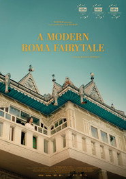A Modern Roma Fairytale