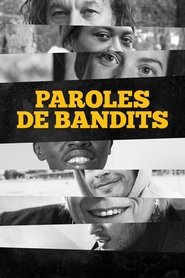 Paroles de bandits film en streaming