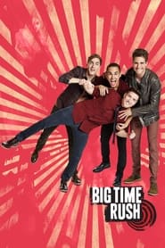 Big Time Rush постер