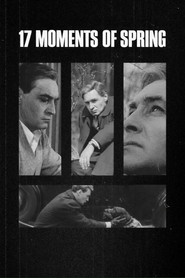 Seventeen Moments of Spring