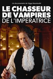 Le chasseur de vampires de l’impératrice