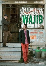 Watch Wajib Full Movie Online 2017