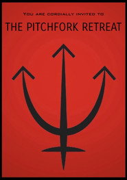 The Pitchfork Retreat