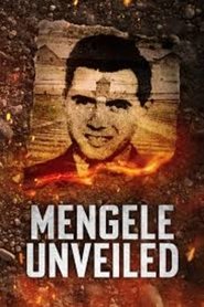 Mengele Unveiled (2025) Mengele Unveiled (2025)