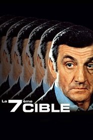 La Septième Cible film en streaming