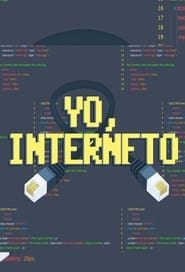 Yo, Interneto poster