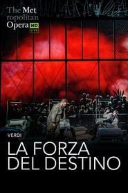 Poster The Metropolitan Opera: La Forza del Destino