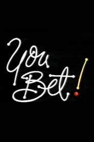 Full Cast of You Bet!