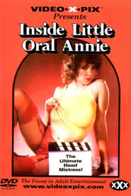 Inside Little Oral Annie