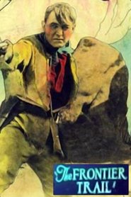Poster The Frontier Trail 1926