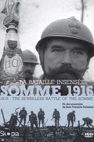 Poster Somme 1916, la bataille insensée
