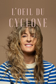 L'oeil du cyclone постер