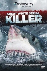 Great White Serial Killer