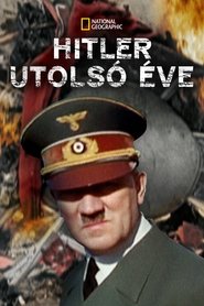 Hitler utolsó éve