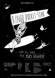 Poster Ringo Rocket Star and His Song for Yuri Gagarin