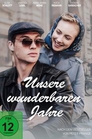 Unsere wunderbaren Jahre Unsere wunderbaren Jahre