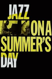 Jazz on a Summer's Day постер