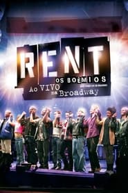 Rent, os Boêmios: Ao Vivo na Broadway