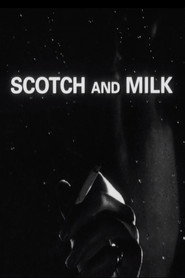 Scotch and Milk