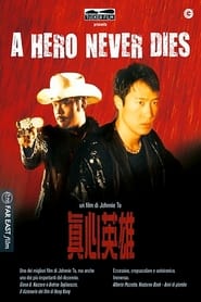 A Hero Never Dies (1998)