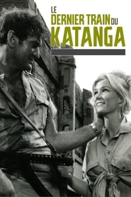 Le Dernier Train du Katanga (1968)