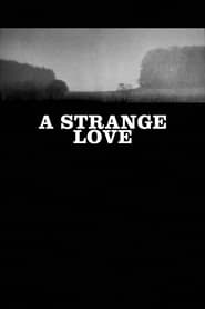 A Strange Love постер