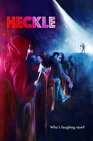 مشاهدة فيلم Heckle 2020 مترجم أون لاين بجودة عالية