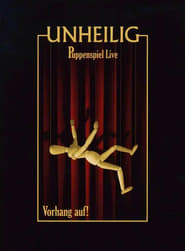 Poster Unheilig: Puppenspiel Live - Vorhang auf!