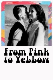 Poster From Pink to Yellow 1963 Poster From Pink to Yellow 1963