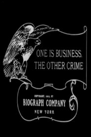 One Is Business, the Other Crime One Is Business, the Other Crime