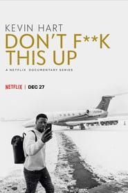 Kevin Hart: Don't F**k This Up постер