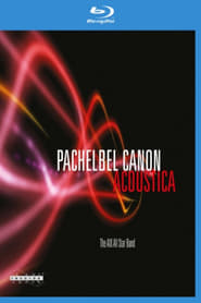 Pachelbel Canon - Acoustica - The AIX All Star Band