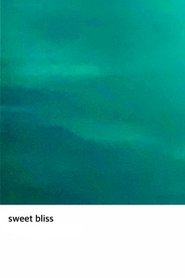 Sweet Bliss poster