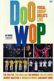 Poster Doo Wop: Vocal Group Greats Live 1970
