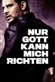 watch Nur Gott kann mich richten now