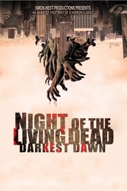 Poster Night of the Living Dead: Darkest Dawn 2015