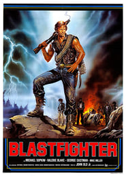 Blastfighter فيلم كامل يتدفق عبر الإنترنت 1984